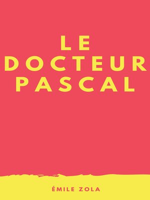 cover image of Le Docteur Pascal